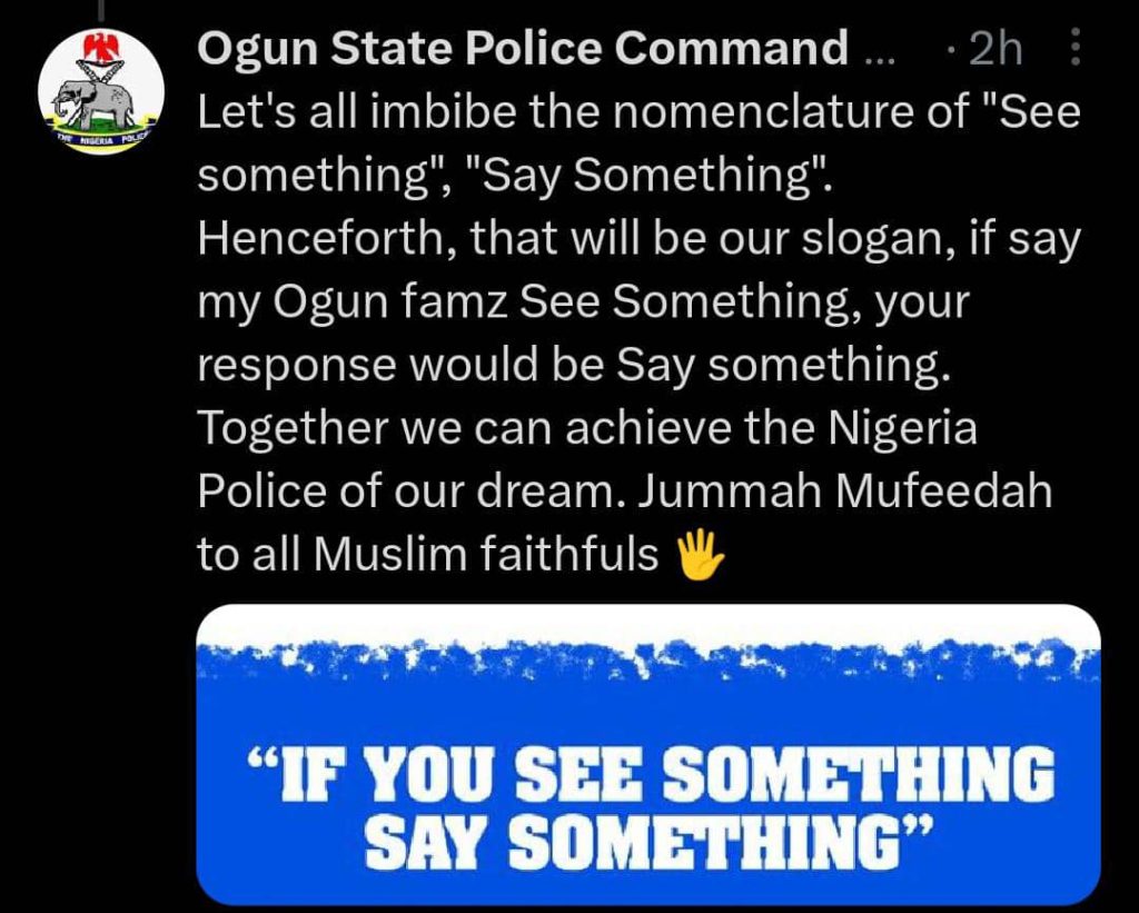 Ogun State Police Command Launches "See Something, Say Something" Campaign